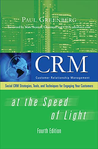 CRM at the Speed of Light, Fourth Edition: Social CRM Strategies, Tools, and Techniques for Engaging Your Customers von McGraw-Hill Education